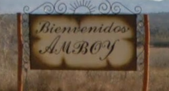 bienvenidos amboy (spelled A.M.B.O.Y.)